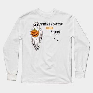 This Is Some Boo Sheet Long Sleeve T-Shirt